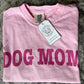 Dog Mom Short Sleeve